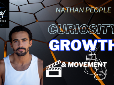 Curiosity and a Growth mindset – Nathan People